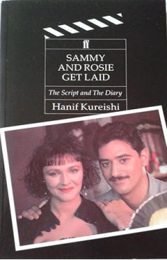 Sammy And Rosie Get Laid - The Script And The Diary